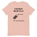 unisex-staple-t-shirt-heather-prism-peach-front-678b4c167c251.jpg T-shirt à offrir charge mentale amour