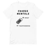 unisex-staple-t-shirt-white-front-678b4c166328a.jpg T-shirt à offrir charge mentale amour