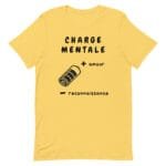 unisex-staple-t-shirt-yellow-front-678b4c1681568.jpg T-shirt à offrir charge mentale amour
