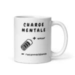 white-glossy-mug-white-11-oz-handle-on-right-678b53e22f5d2.jpg T-shirt Charge mentale cadeau
